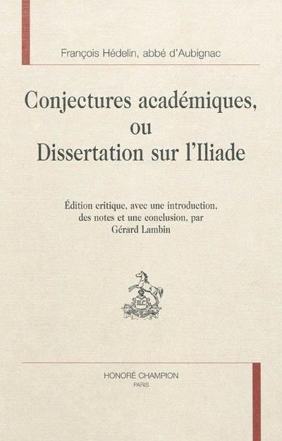 Conjectures académiques ou Dissertation sur l'Iliade