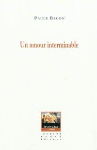 Un amour interminable