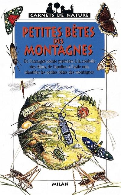 Les petites bêtes des montagnes