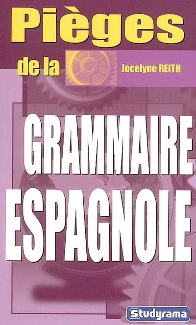 Pièges de la grammaire espagnole