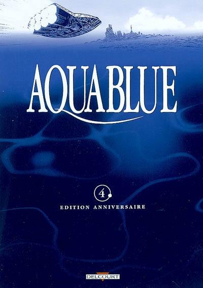 Aquablue : édition anniversaire. Vol. 04. Corail noir