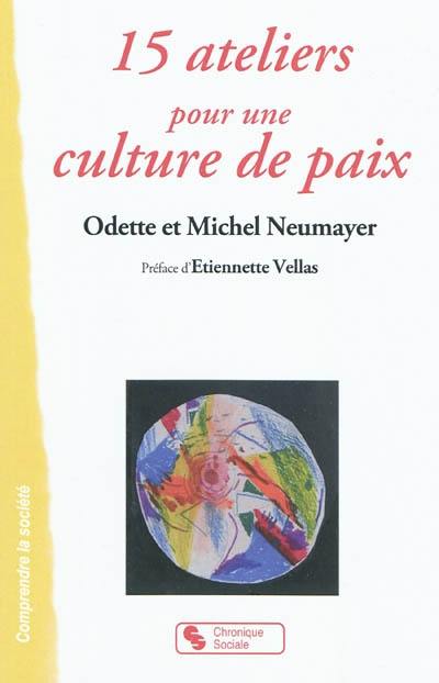 15 ateliers pour une culture de paix