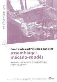 Contraintes admissibles dans les assemblages mécano-soudés