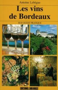 Les vins de Bordeaux