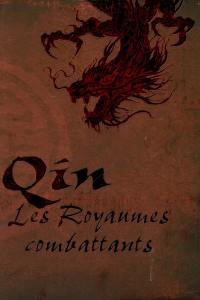 Qin : les royaumes combattants