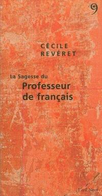 La sagesse du professeur de français