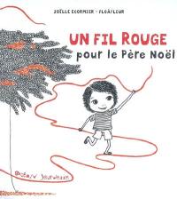 Un fil rouge pour Noël