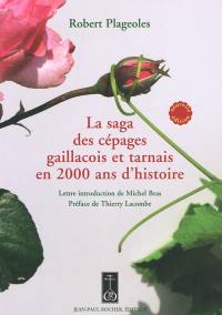 La saga des cépages gaillacois et tarnais en 2.000 ans d'histoire