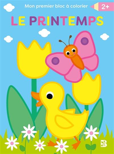 Le printemps : mon premier bloc à colorier 2+