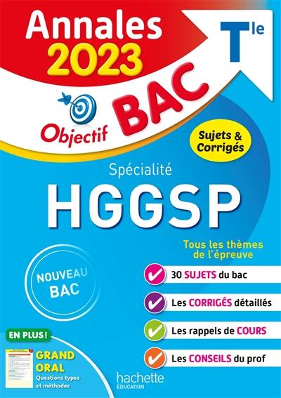 HGGSP spécialité terminale : annales 2023, sujets & corrigés : nouveau bac