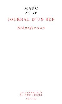 Journal d'un SDF : ethnofiction