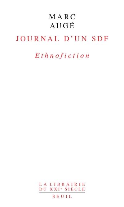 Journal d'un SDF : ethnofiction