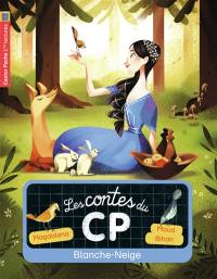 Les contes du CP. Vol. 9. Blanche-Neige