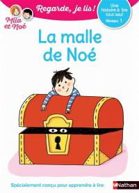 La malle de Noé : une histoire à lire tout seul, niveau 1