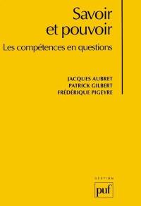 Savoir et pouvoir : les compétences en question