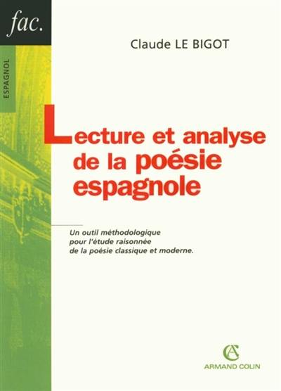 Lecture et analyse de la poésie espagnole