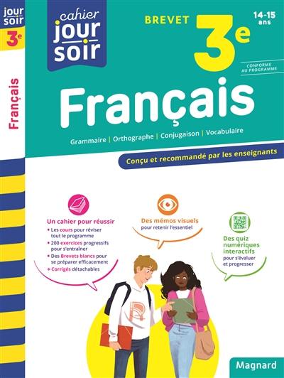 Français 3e, 14-15 ans : brevet : conforme au programme