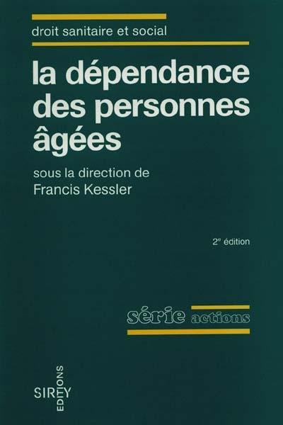 La dépendance des personnes âgées