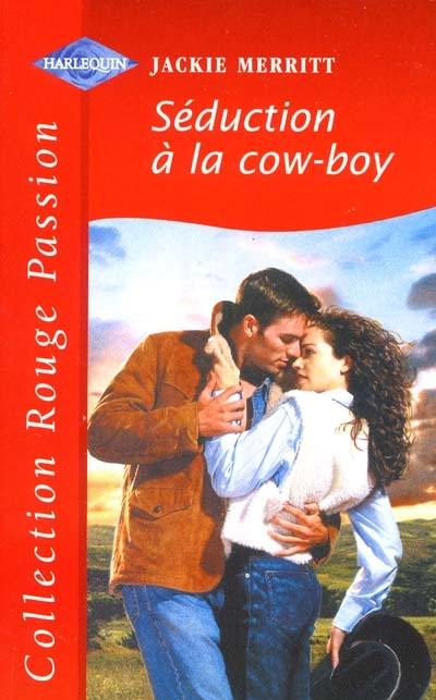 Séduction à la cow-boy