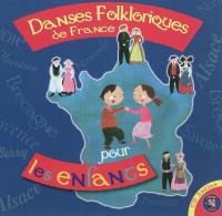 Danses folkloriques de France pour les enfants