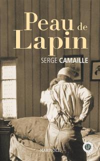 Peau de lapin : roman biographique : d'après les confidences de Marie-Jeanne