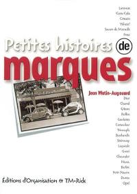 Petites histoires de marques