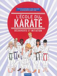 L'école du karaté : découverte et initiation