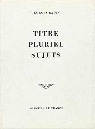 Titre, pluriel, sujets