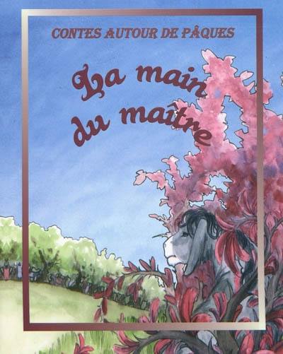 La main du maître