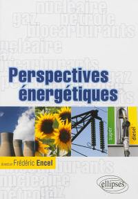 Perspectives énergétiques