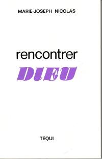 Rencontrer Dieu