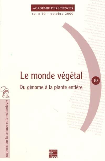 Le monde végétal : du génome à la plante entière