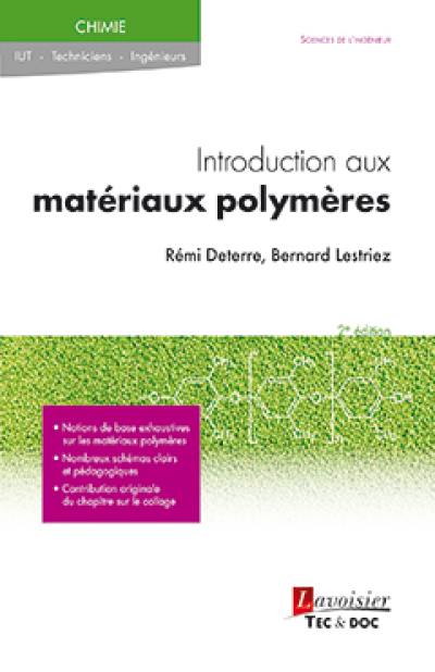 Introduction aux matériaux polymères