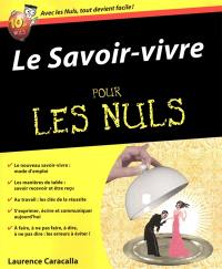 Le savoir-vivre pour les nuls