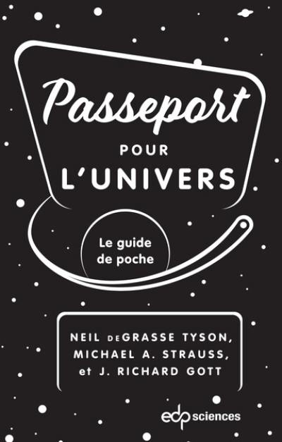 Passeport pour l'Univers : le guide de poche