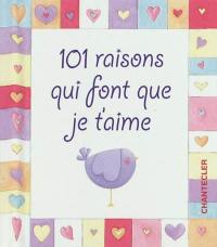 101 raisons qui font que je t'aime