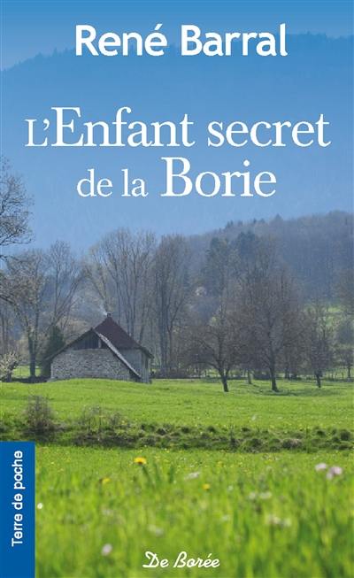 L'enfant secret de la Borie