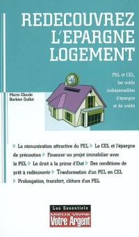 Redécouvrez l'épargne logement : un placement sûr pour financer vos projets immobiliers