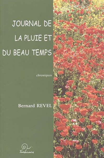 Journal de la pluie et du beau temps : chroniques