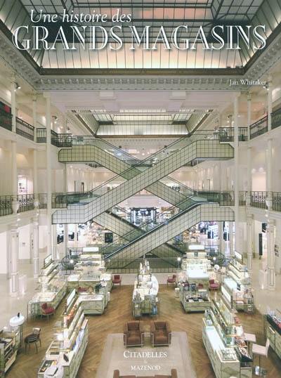 Une histoire des grands magasins