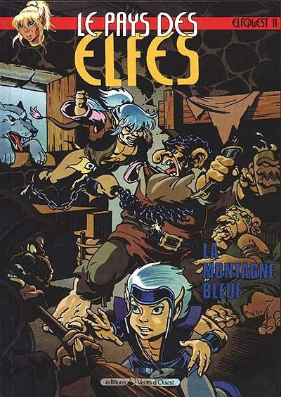 Le pays des elfes : elfquest. Vol. 11. La montagne bleue