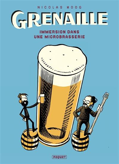 Grenaille : immersion dans une microbrasserie