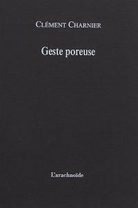 Geste poreuse