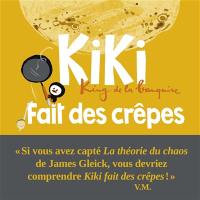 Kiki, king de la banquise. Kiki fait des crêpes