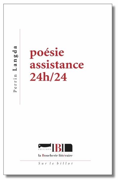 Poésie assistance 24 h/24