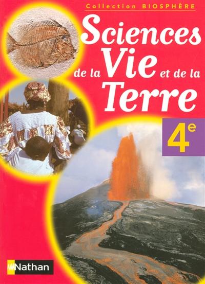 Sciences de la vie et de la Terre 4e : élève