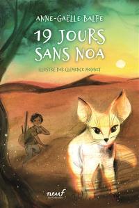 19 jours sans Noa