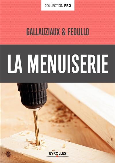 La menuiserie