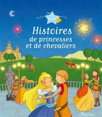 Histoires de princesses et de chevaliers