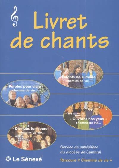 Livret de chants du parcours Chemins de vie